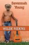 [Old Town Country Romance 01] • Wilde Riders